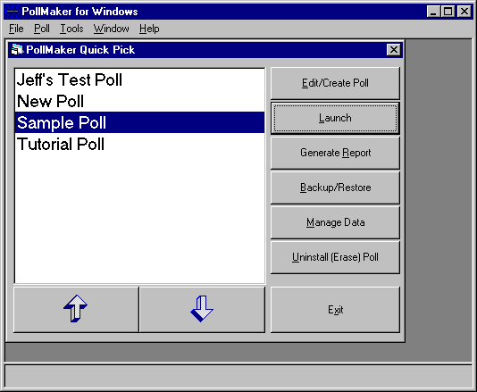 Poll Manager Quick Pick Screen